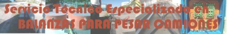 Servicio t�cnico especializado en balanzas para pesar camiones